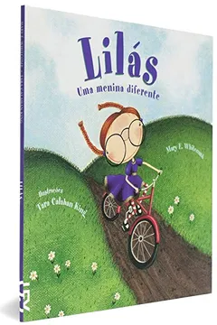 Livro Lilas. Uma Menina Diferente - Resumo, Resenha, PDF, etc.