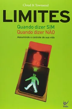 Livro Limites. Quando Dizer sim. Quando Dizer Não - Resumo, Resenha, PDF, etc.