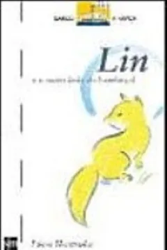 Livro Lin e o Outro Lado do Bambuzal - Resumo, Resenha, PDF, etc.