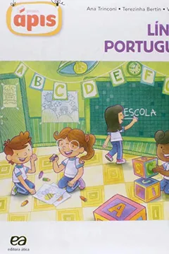 Capa do livro Língua Portuguesa. 1º Ano - Série Projeto Ápis