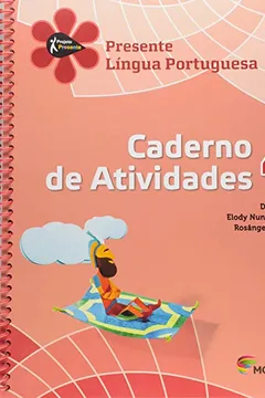 Livro Língua Portuguesa. Caderno de Atividades. 4º Ano - Série Projeto Presente - Resumo, Resenha, PDF, etc.
