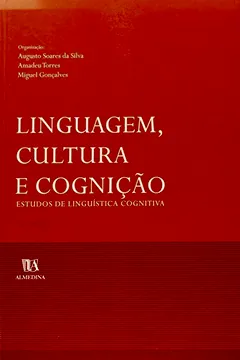 Livro Linguagem, Cultura E Cognicao, Estudos De Linguistica Cognitiva - Volume 2 - Resumo, Resenha, PDF, etc.