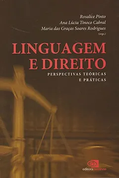 Livro Linguagem e Direito. Perspectivas Teóricas e Práticas - Resumo, Resenha, PDF, etc.