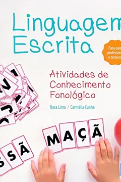 Livro Linguagem Escrita. Atividades de Conhecimento Fonológico - Resumo, Resenha, PDF, etc.