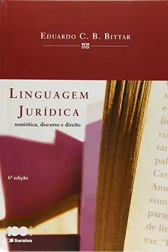 Livro Linguagem Jurídica. Semiótica, Discurso e Direito - Resumo, Resenha, PDF, etc.