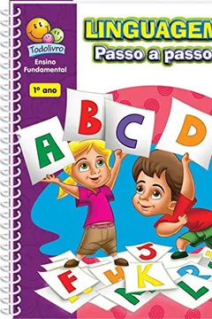 Capa do livro Linguagem Passo a Passo. 1º Ano
