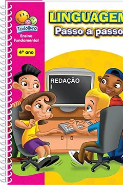 Livro Linguagem Passo a Passo. 4º Ano - Resumo, Resenha, PDF, etc.