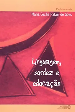 Livro Linguagem, Surdez e Educação - Resumo, Resenha, PDF, etc.