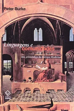 Livro Linguagens e Comunidades nos Primórdios da Europa Moderna - Resumo, Resenha, PDF, etc.