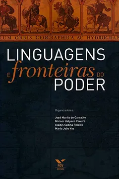 Livro Linguagens e Fronteiras do Poder - Resumo, Resenha, PDF, etc.