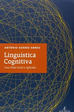 Livro Linguística Cognitiva. Uma Visão Geral E Aplicada - Resumo, Resenha, PDF, etc.