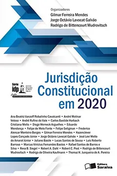 Livro Linha Constitucionalismo Brasileiro. Jurisdição Constitucional em 2020 - Série IDP - Resumo, Resenha, PDF, etc.