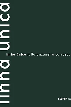 Livro Linha Única - Resumo, Resenha, PDF, etc.