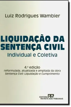 Livro Liquidação Da Sentença Civil - Resumo, Resenha, PDF, etc.