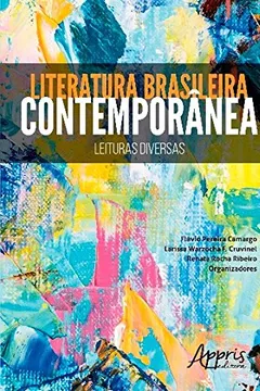 Livro Literatura Brasileira Contemporânea. Leituras Diversas - Resumo, Resenha, PDF, etc.