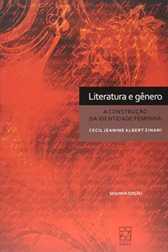 Capa do livro Literatura e Gênero. A Construção da Identidade Feminina