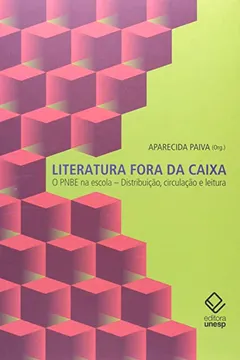 Livro Literatura fora da caixa - Resumo, Resenha, PDF, etc.