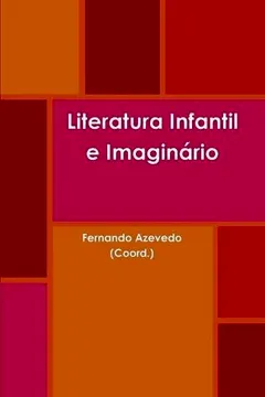 Livro Literatura Infantil E Imaginario - Resumo, Resenha, PDF, etc.