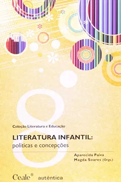 Livro Literatura Infantil. Politicas E Concepções - Resumo, Resenha, PDF, etc.