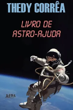Livro Livro De Astro-Ajuda - Resumo, Resenha, PDF, etc.