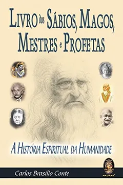 Livro Livro dos Sábios, Magos, Mestres e Profetas - Resumo, Resenha, PDF, etc.