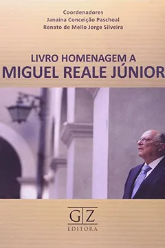 Livro Livro Homenagem A Miguel Reale - Resumo, Resenha, PDF, etc.
