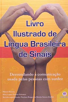 Capa do livro Livro Ilustrado de Língua Brasileira de Sinais - Volume 2. Capa Laranja