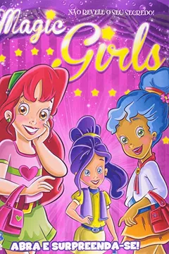 Livro Livro Magico - Magic Girls - Resumo, Resenha, PDF, etc.