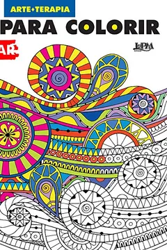 Livro Livro Para Colorir e Relaxar - Formato Convencional - Resumo, Resenha, PDF, etc.