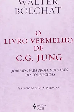 Livro Livro Vermelho de C. G. Jung. Jornada Para Profundidades Desconhecidas - Resumo, Resenha, PDF, etc.