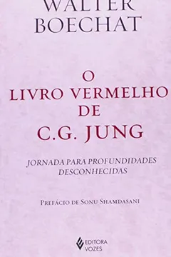Capa do livro Livro Vermelho de C. G. Jung. Jornada Para Profundidades Desconhecidas