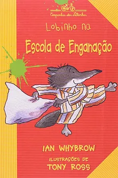 Livro Lobinho Na Escola De Enganação - Resumo, Resenha, PDF, etc.