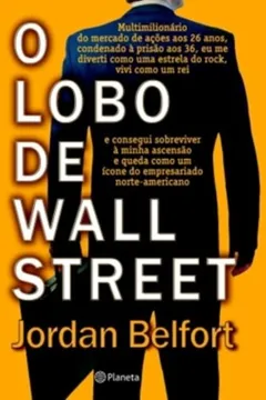 Livro Lobo De Wall Street - Resumo, Resenha, PDF, etc.
