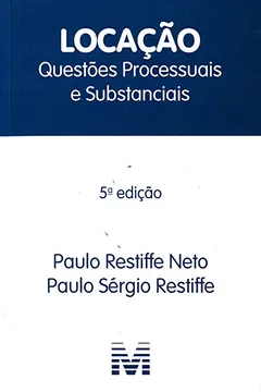 Livro Locação. Questões Processuais e Substanciais - Resumo, Resenha, PDF, etc.