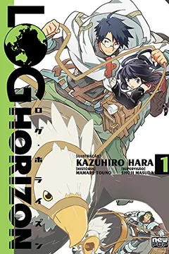 Livro Log Horizon - Volume 1 - Resumo, Resenha, PDF, etc.