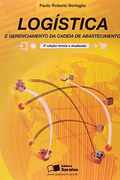 Livro Logística e Gerenciamento da Cadeia de Abastecimento - Resumo, Resenha, PDF, etc.