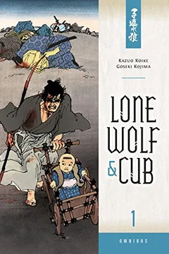 Livro Lone Wolf & Cub Omnibus, Volume 1 - Resumo, Resenha, PDF, etc.