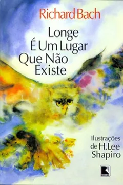 Livro Longe e Um Lugar que não Existe - Resumo, Resenha, PDF, etc.