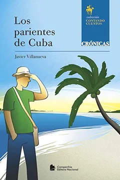 Capa do livro Los Parientes de Cuba - Coleção Contando Cuentos