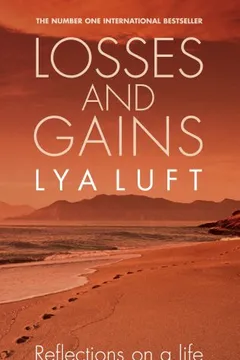 Livro Losses and Gains: Reflections on a Life - Resumo, Resenha, PDF, etc.