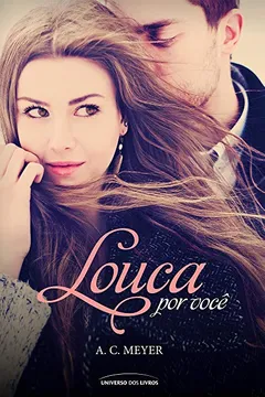 Livro Louca por Você - Resumo, Resenha, PDF, etc.