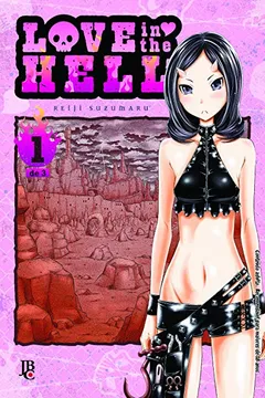 Livro Love in the Hell - Volume 1 - Resumo, Resenha, PDF, etc.