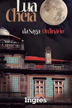 Livro Lua Cheia - Resumo, Resenha, PDF, etc.