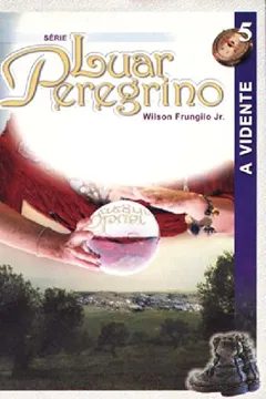 Livro Luar Peregrino 05. A Vidente - Resumo, Resenha, PDF, etc.