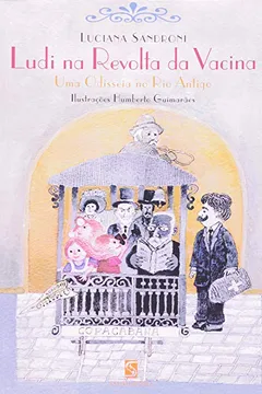 Livro Ludi Na Revolta Da Vacina - Resumo, Resenha, PDF, etc.