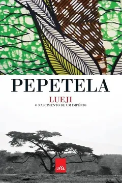 Livro Lueji. O Nascimento De Um Império - Resumo, Resenha, PDF, etc.