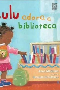 Livro Lulu Adora a Biblioteca - Resumo, Resenha, PDF, etc.