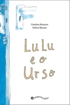 Livro Lulu e o Urso - Resumo, Resenha, PDF, etc.