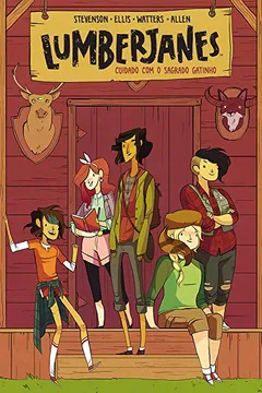 Livro Lumberjanes. Cuidado com o Sagrado Gatinho - Resumo, Resenha, PDF, etc.