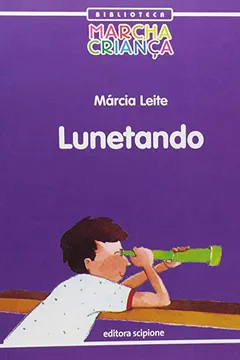 Capa do livro Lunetando - Coleção Biblioteca Marcha Criança